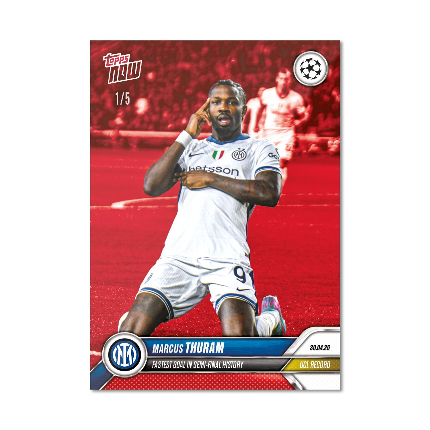 Marcus Thuram - 2024-25 UCL Topps NOW - Card 150 - PR: 384 - Image 3