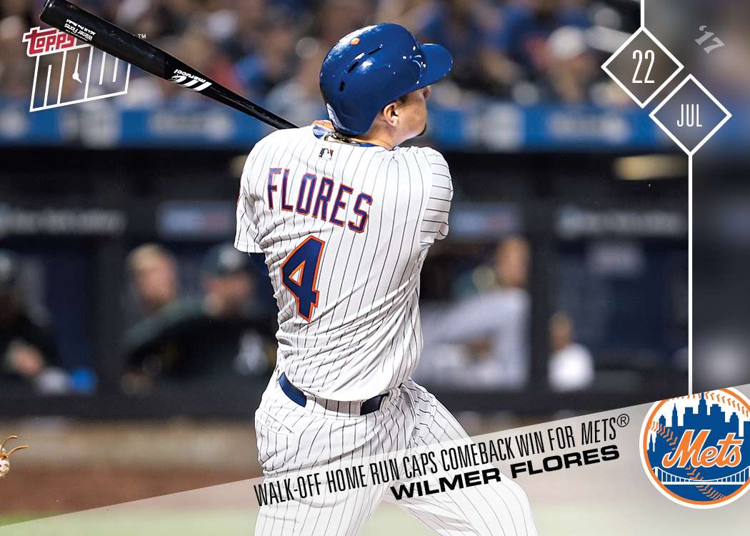 Wilmer Flores - 07/22/2017 TOPPS NOW Card 381 - Print Run: 314