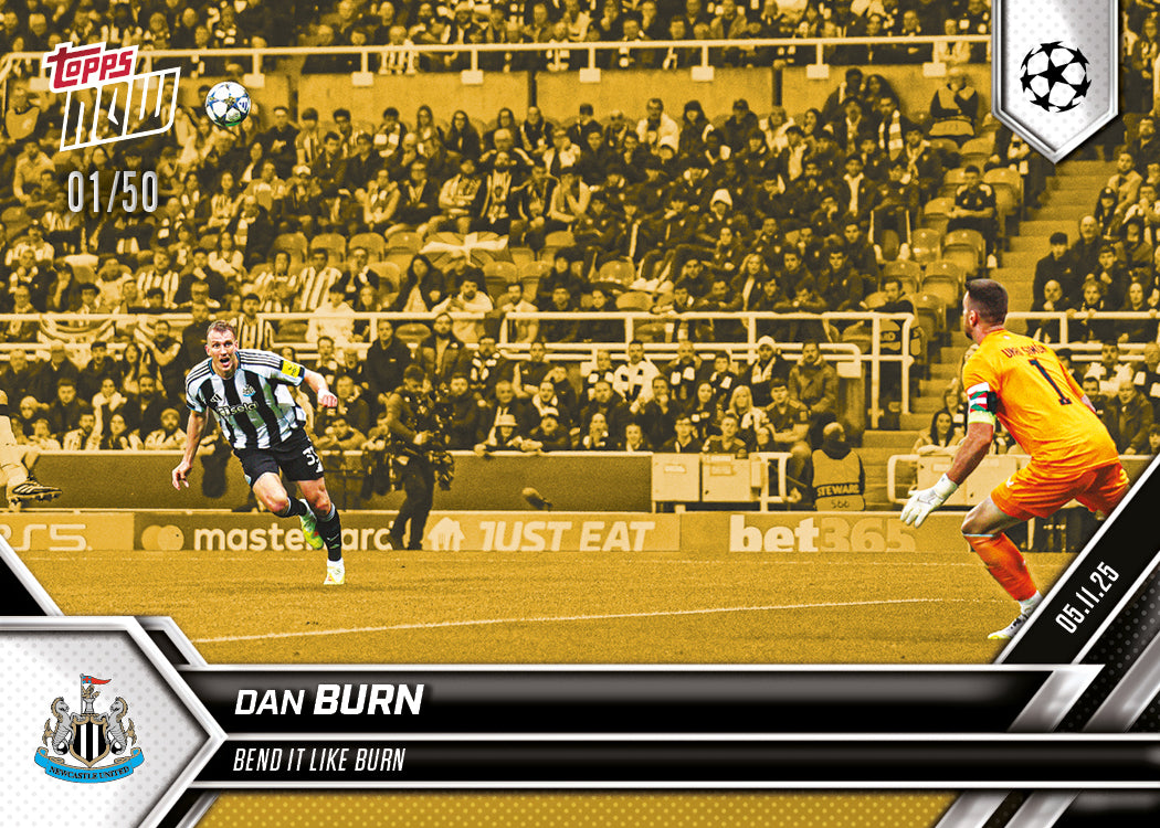 Dan Burn - 2025-26 UCL Topps NOW - Card 47 - PR: 251 - Image 6