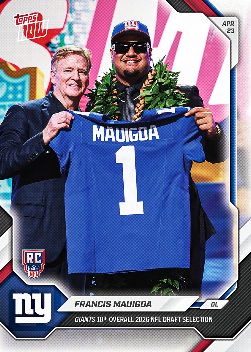 Francis Mauigoa - 2026 NFL Topps NOW - Card FMAU - PR: 1790