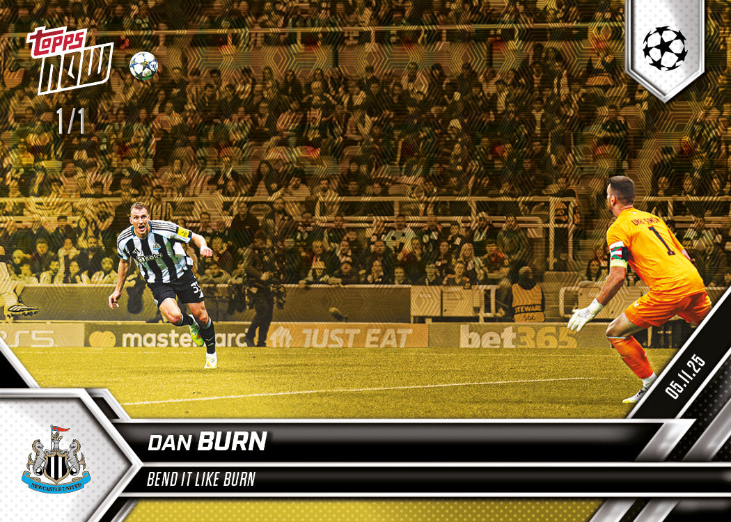 Dan Burn - 2025-26 UCL Topps NOW - Card 47 - PR: 251 - Image 2