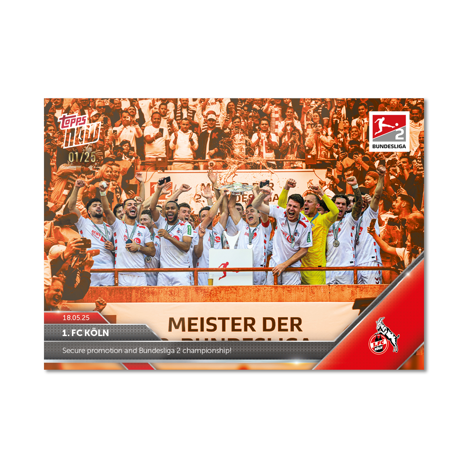 1. FC Köln - 2024-25 Bundesliga Topps NOW - Card 194 - PR: 358 - Image 5