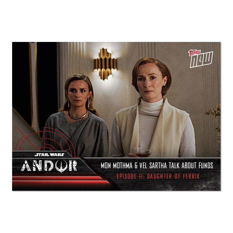 2022 TOPPS NOW Star Wars: Andor Episode 11 - 5 Card Set - PR: 657 - Image 8