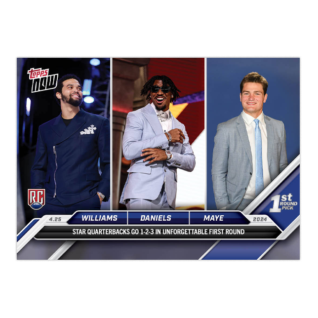 Caleb Williams/Jayden Daniels/Drake Maye - 2024 TOPPS NOW Card D-TRIP - PR: 5728