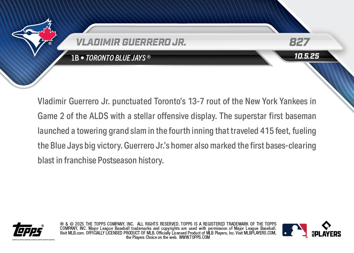 Vladimir Guerrero Jr. - 2025 MLB Topps NOW - Card 827 - PR: 5192 - Image 3