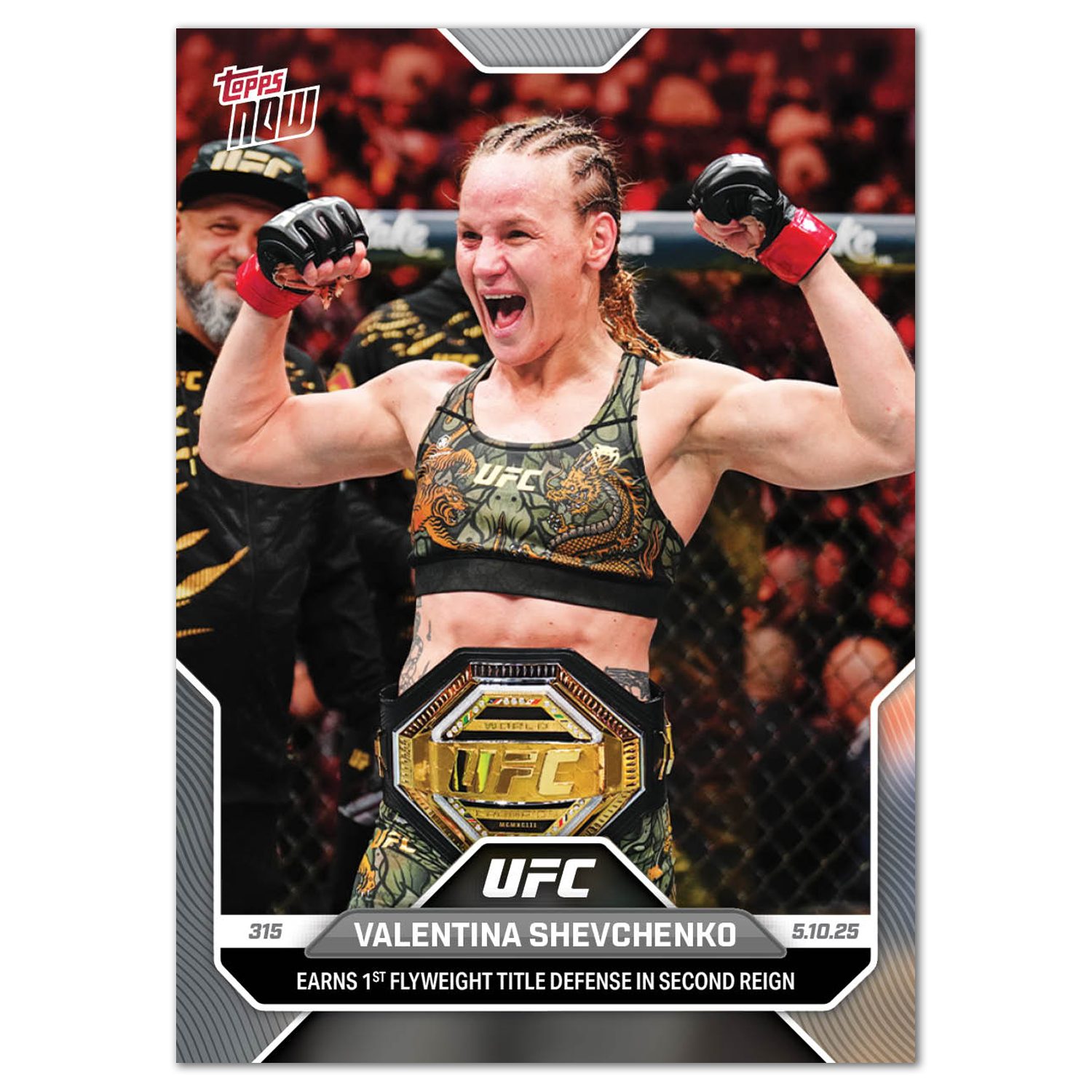 Valentina Shevchenko - 2025 UFC Topps NOW - Card 14 - PR: 464
