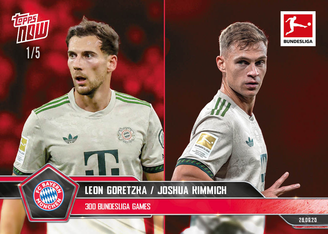 Joshua Kimmich/Leon Goretzka - 2025-26 Bundesliga Topps NOW - Card 31 - PR: 429 - Image 3