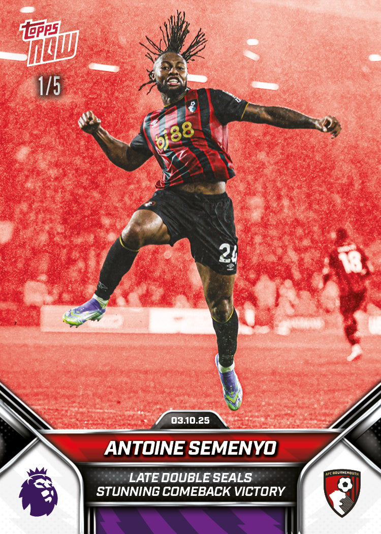 Antoine Semenyo - 2025-26 Premier League Topps NOW - Card 29 - PR: 278 - Image 3