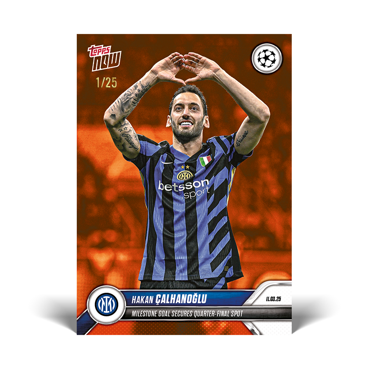 Hakan Çalhanoğlu - 2024-25 UCL Topps NOW Card 125 - PR: 173 - Image 5
