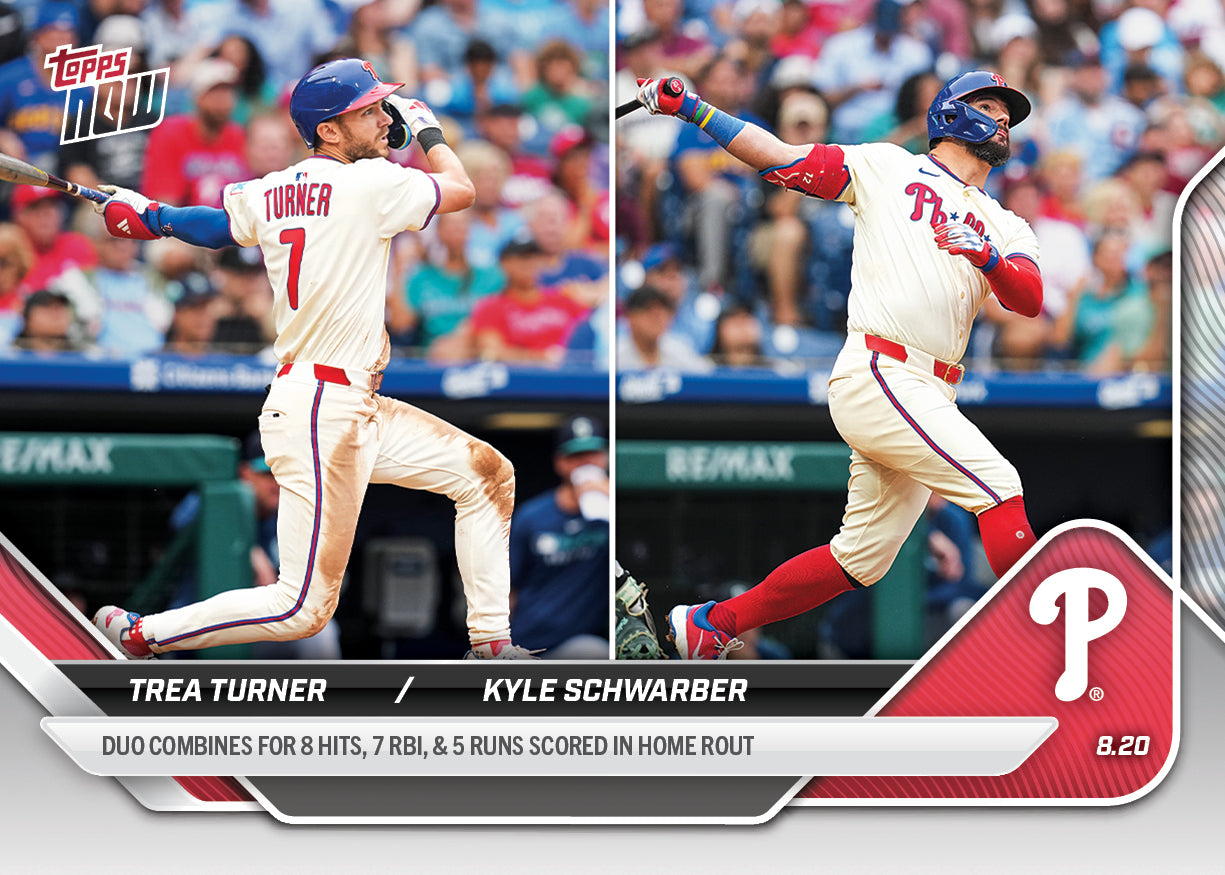 Trea Turner / Kyle Schwarber - 2025 MLB Topps NOW - Card 584 - PR: 1033