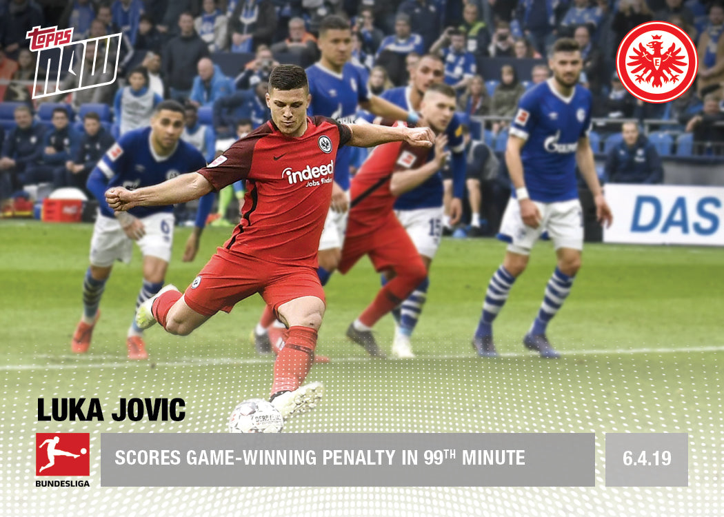 Scores game-winning penalty in 99th minute- Bundesliga TOPPS NOW Card 102 - Print Run: 49