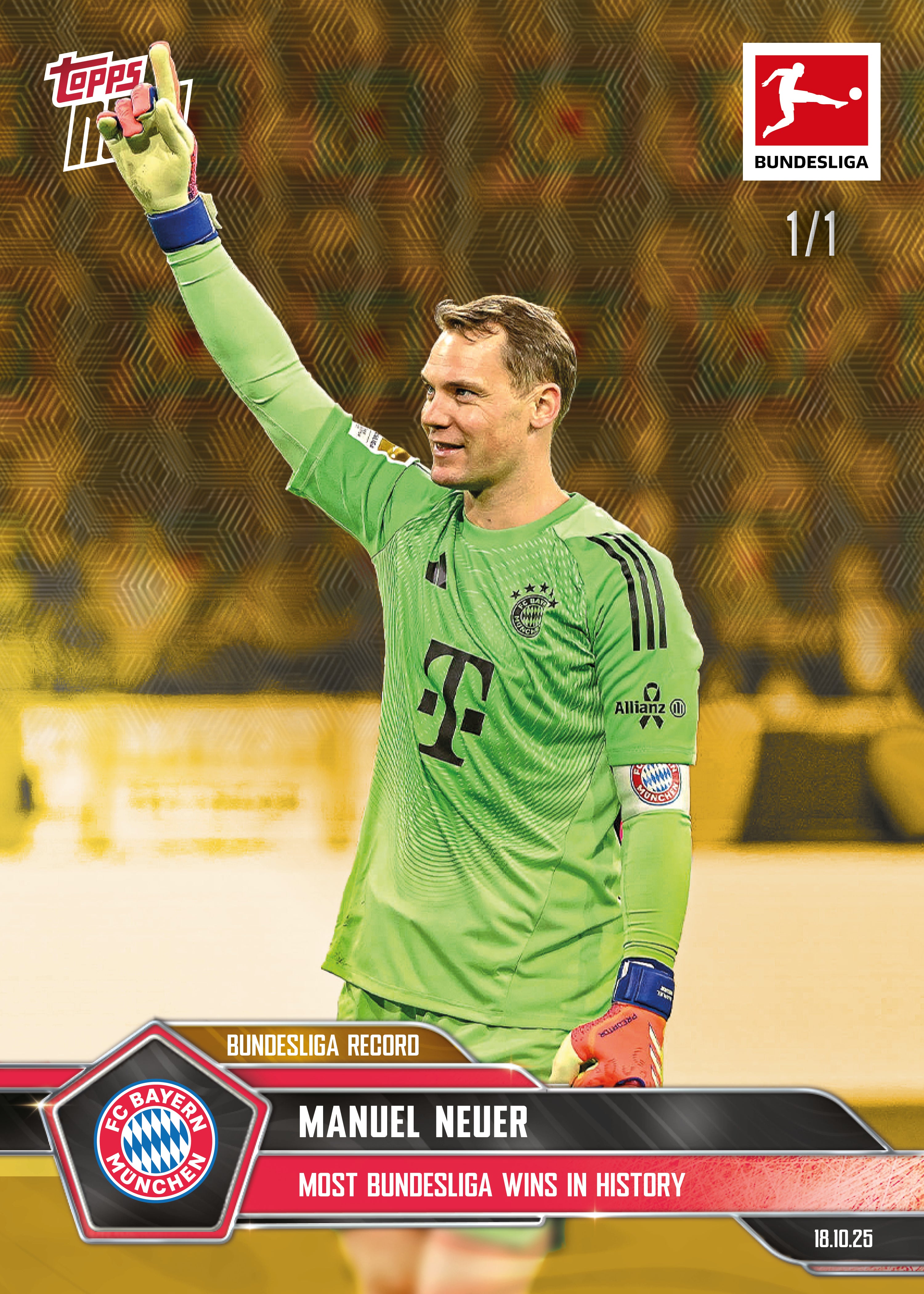 Manuel Neuer - 2025-26 Bundesliga Topps NOW - Card 44 - PR: 606 - Image 2