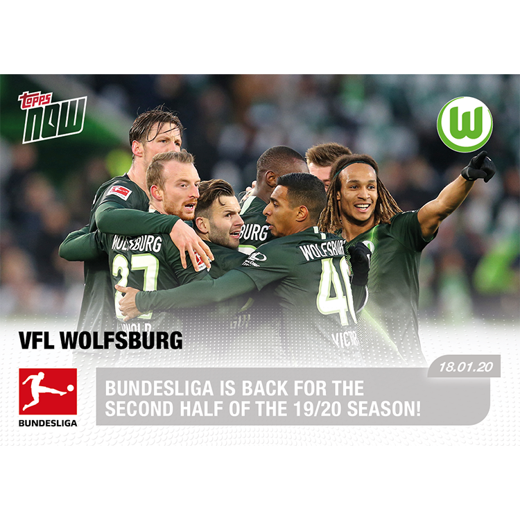 Bundesliga is Back for the second half of the 19/20 season! - Bundesliga TOPPS NOW Card #97 - Print Run: 50