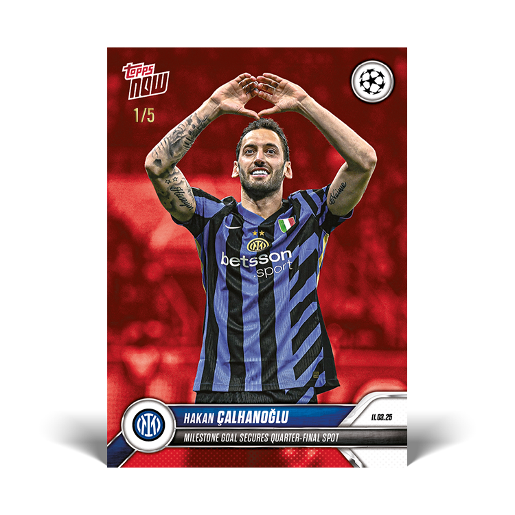 Hakan Çalhanoğlu - 2024-25 UCL Topps NOW Card 125 - PR: 173 - Image 4