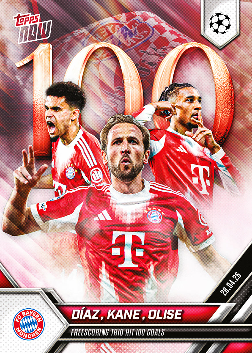 Harry Kane / Michael Olise / Luis Díaz - 2025-26 UCL Topps NOW - Card 127 - PR: 6306