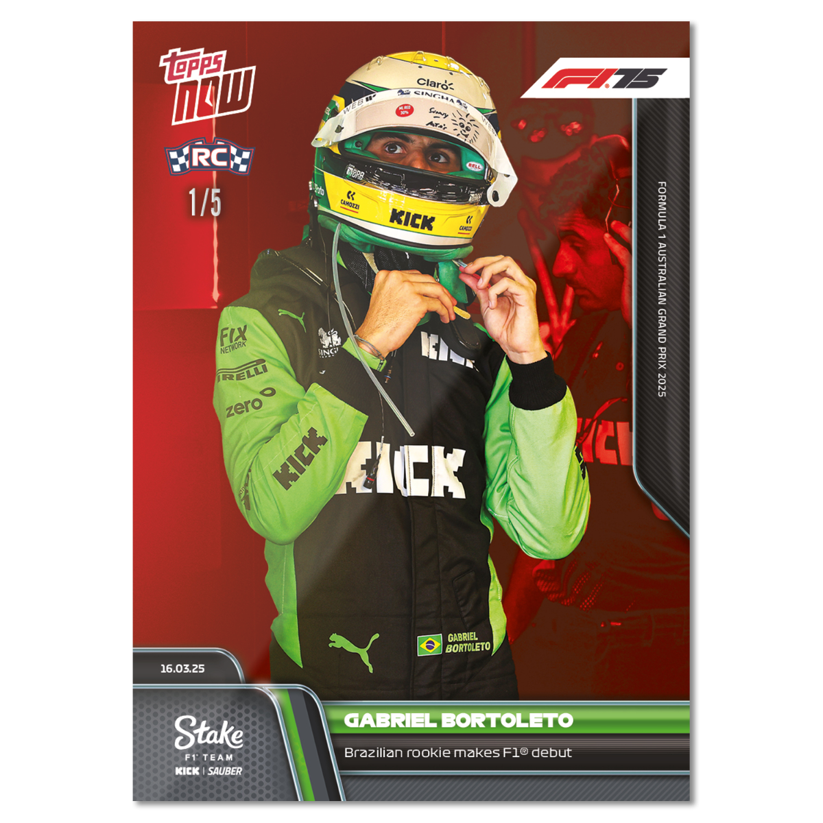 Gabriel Bortoleto - 2025 Formula 1 Topps NOW Card 16 - PR: 1343 - Image 4