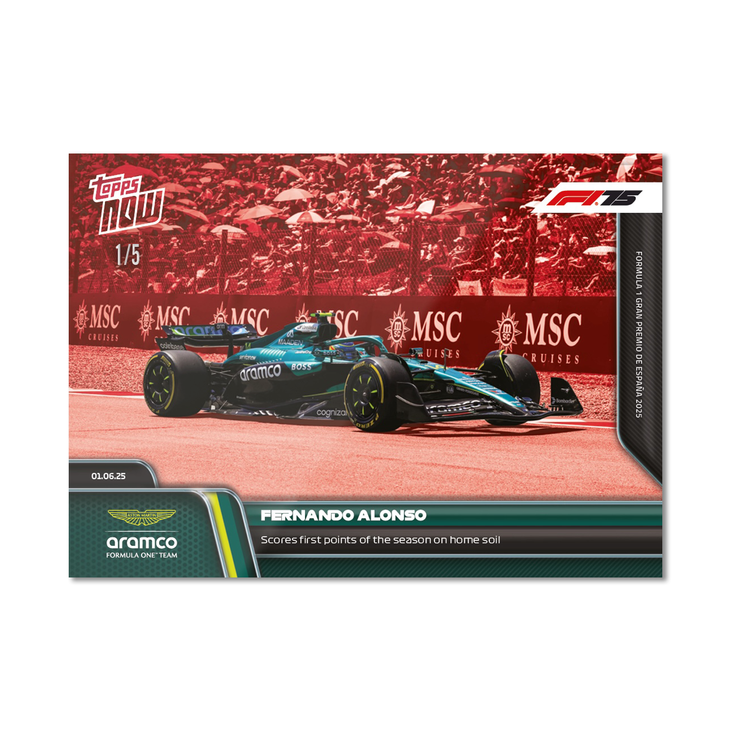Fernando Alonso - 2025 Formula 1 Topps NOW - Card 43 - PR: 707 - Image 3