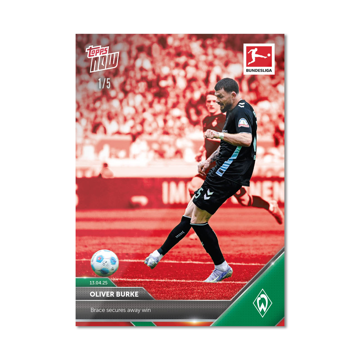 Oliver Burke - 2024-25 Bundesliga Topps NOW Card 165 - PR: 43 - Image 4