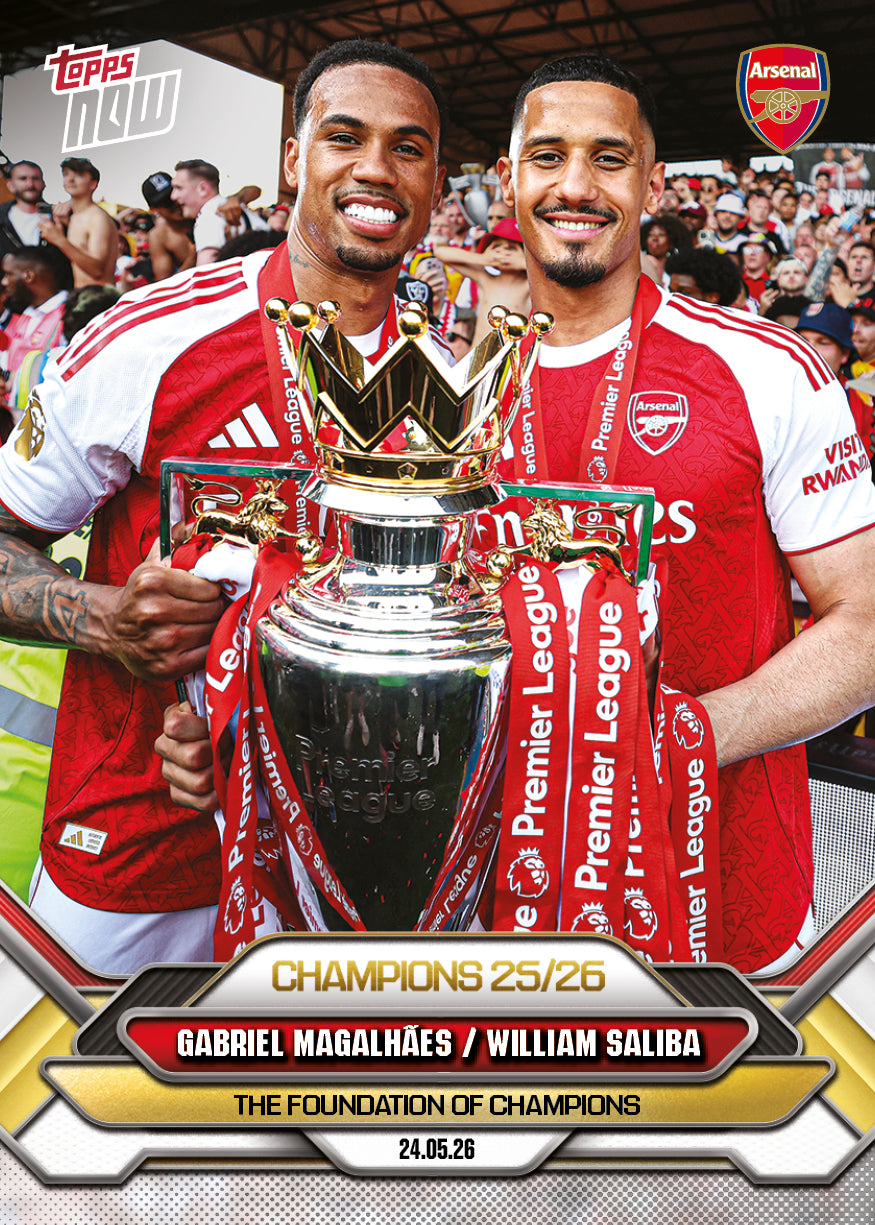 Gabriel Magalhães / William Saliba - 2025-26 Arsenal FC Topps NOW - Card 5 - PR: 5615