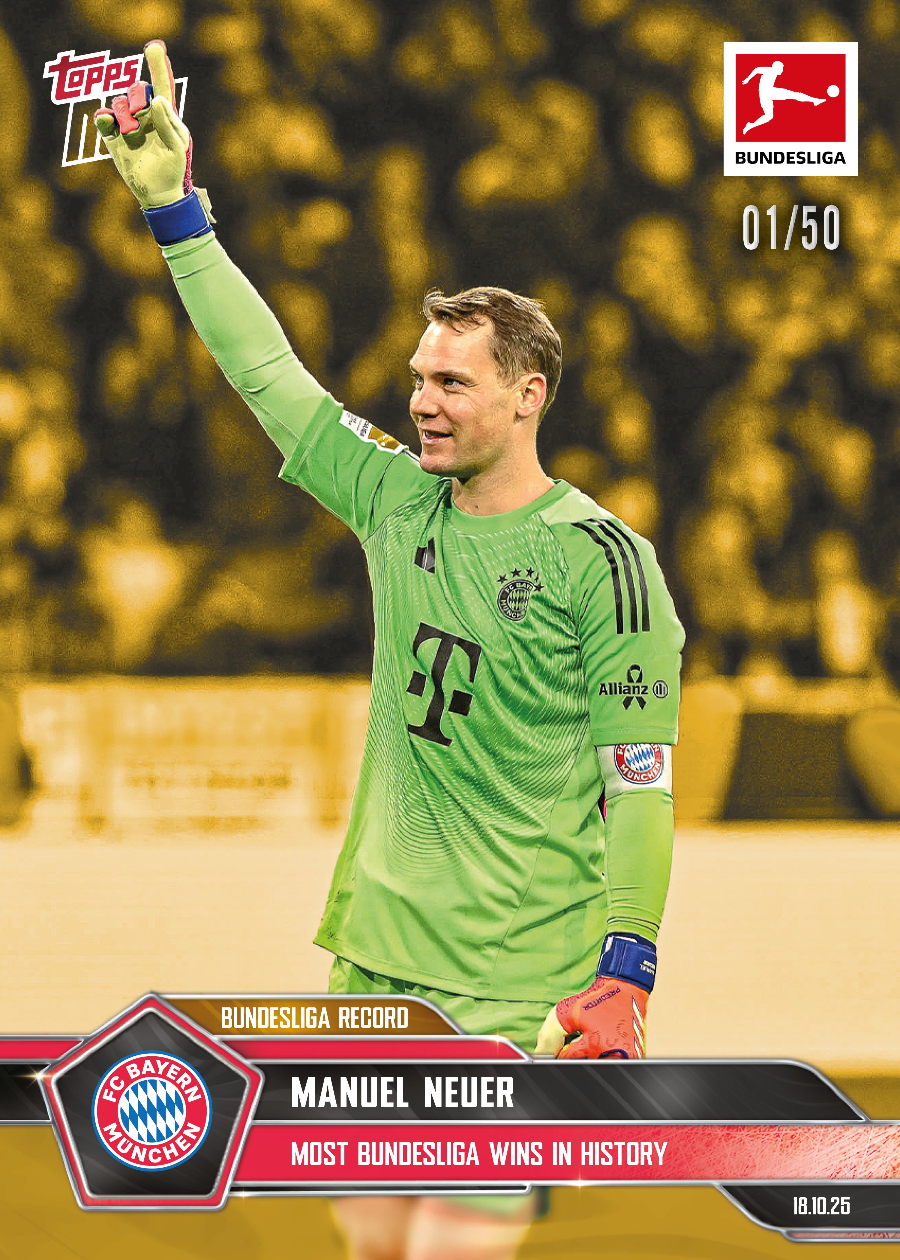 Manuel Neuer - 2025-26 Bundesliga Topps NOW - Card 44 - PR: 606 - Image 6