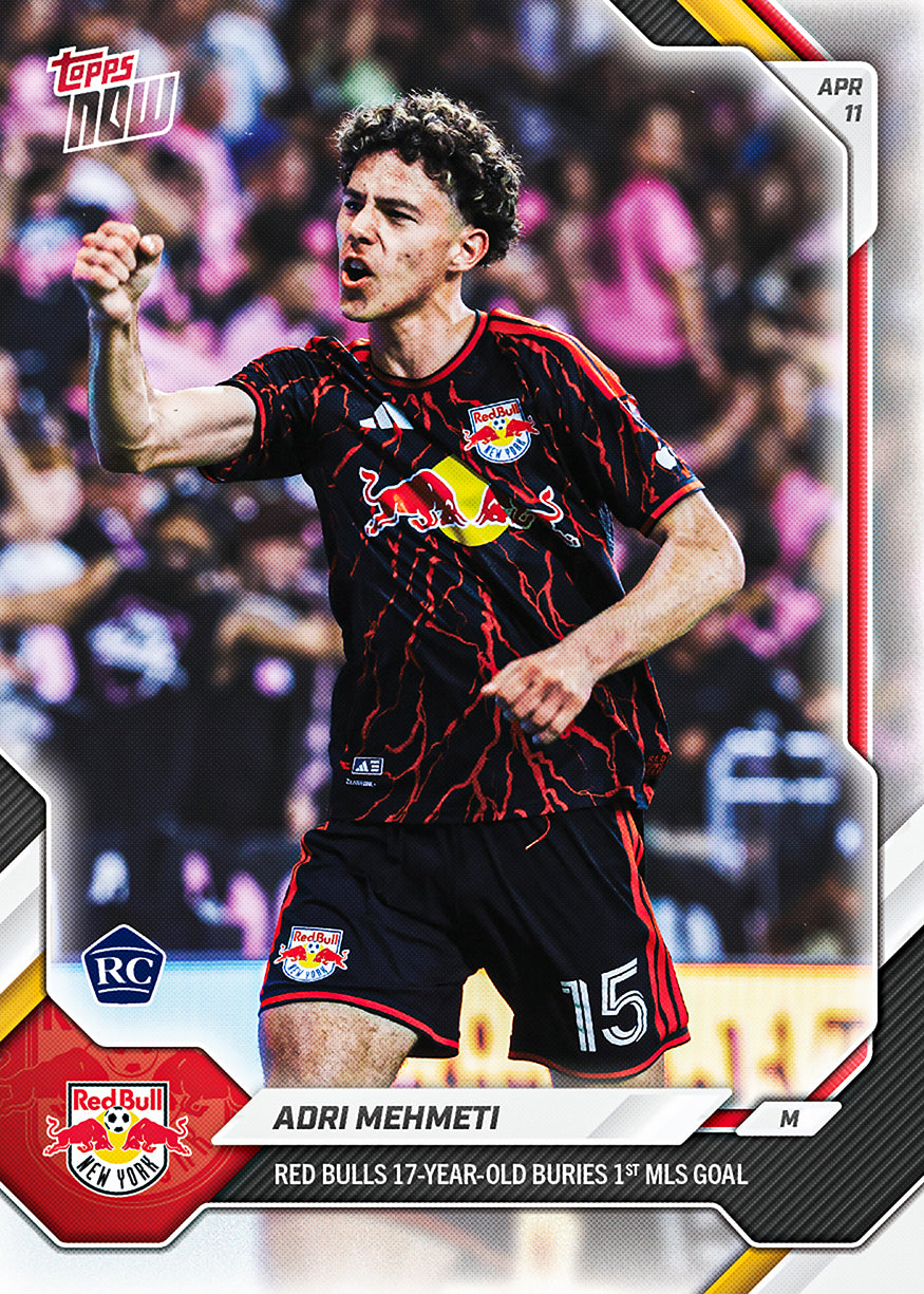 Adri Mehmeti - 2026 MLS Topps NOW - Card 25 - PR: 1541