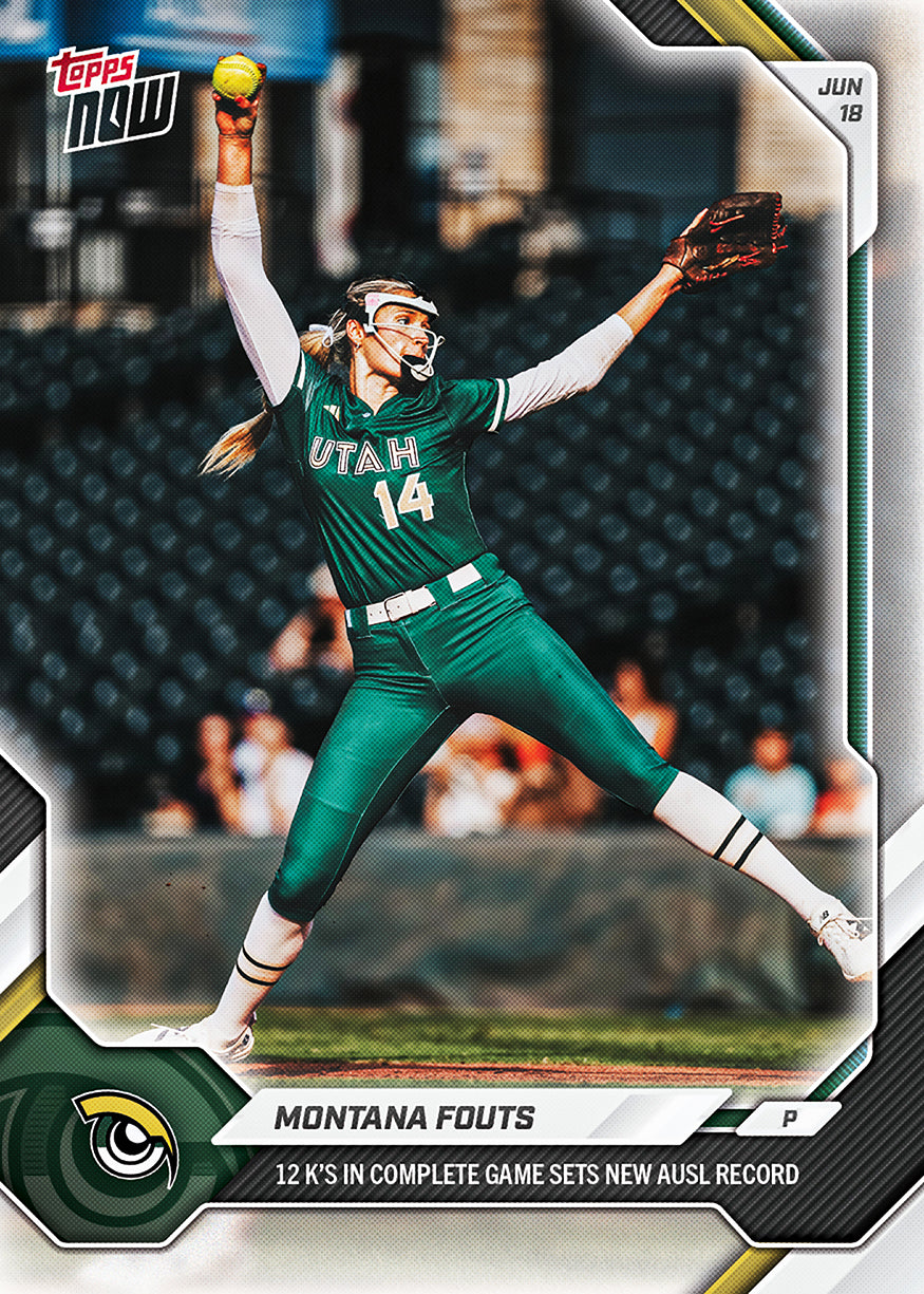 Montana Fouts - 2026 AUSL Topps NOW - Card 13 - PR: 748