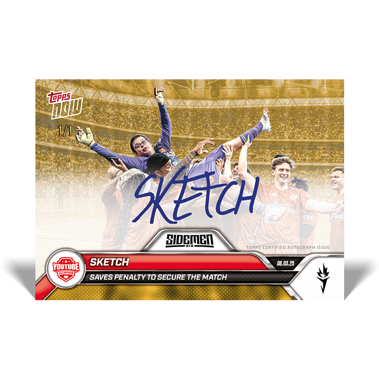 Sketch - 2025 Sidemen Charity Match Topps NOW Card 9 - LOOK FOR AUTO - PR: 491 - Image 2