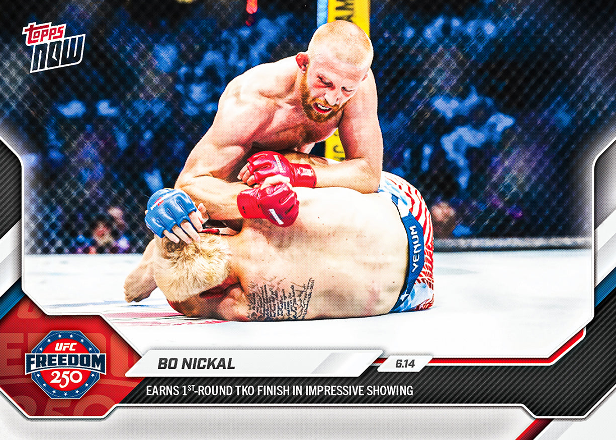 Bo Nickal - 2026 UFC Topps NOW - Card 22 - PR: 2572