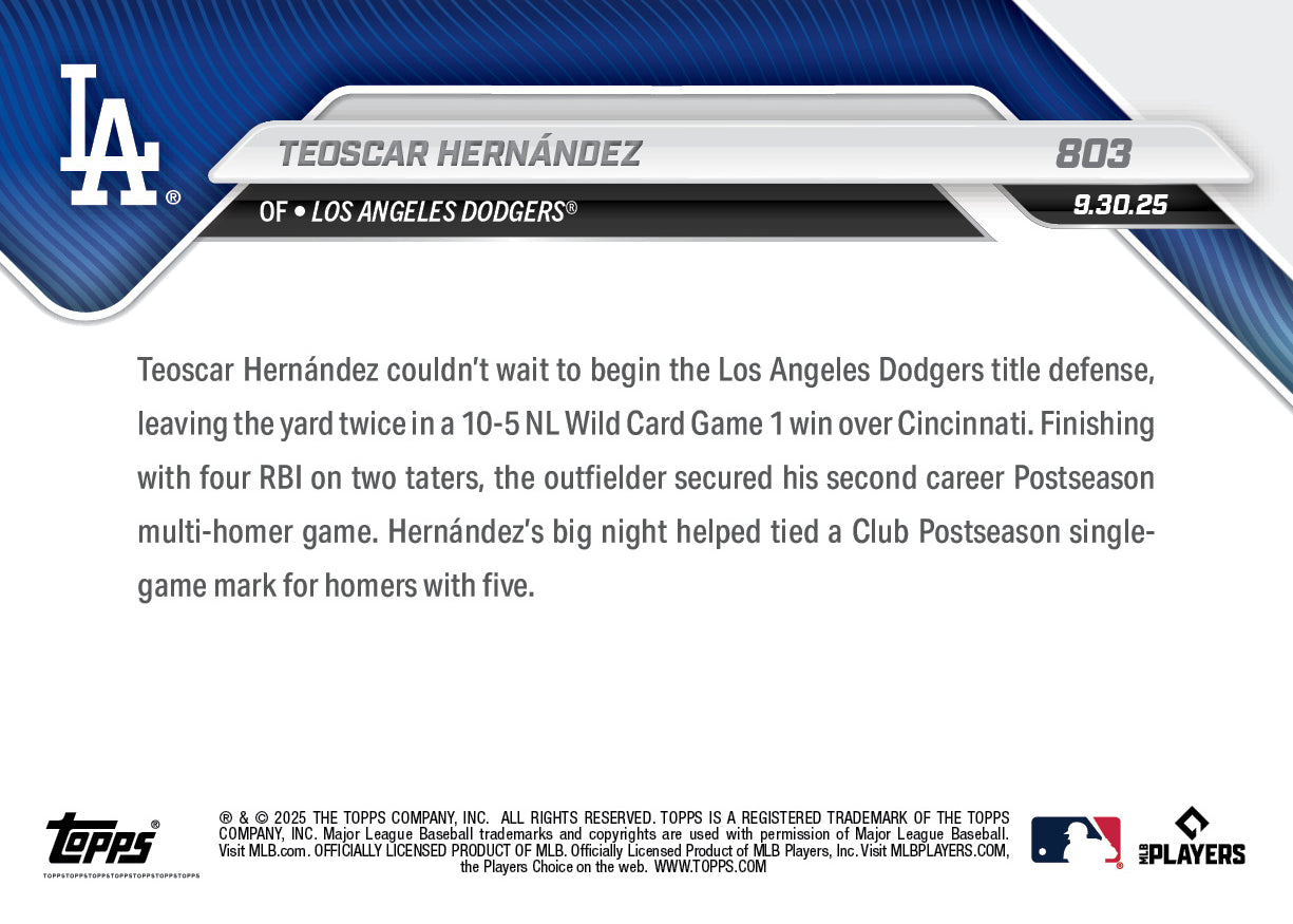 Teoscar Hernández - 2025 MLB Topps NOW - Card 803 - PR: 1166 - Image 2