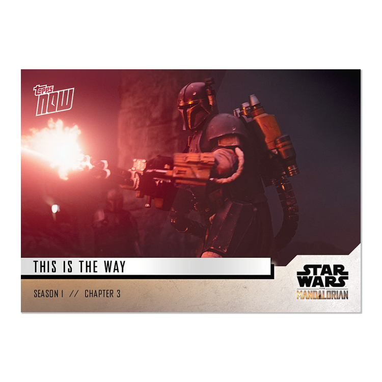 Star Wars: The Mandalorian TOPPS NOW 5-Card Pack - S1 : Chapter 3 - Print Run: 1315 - Image 10