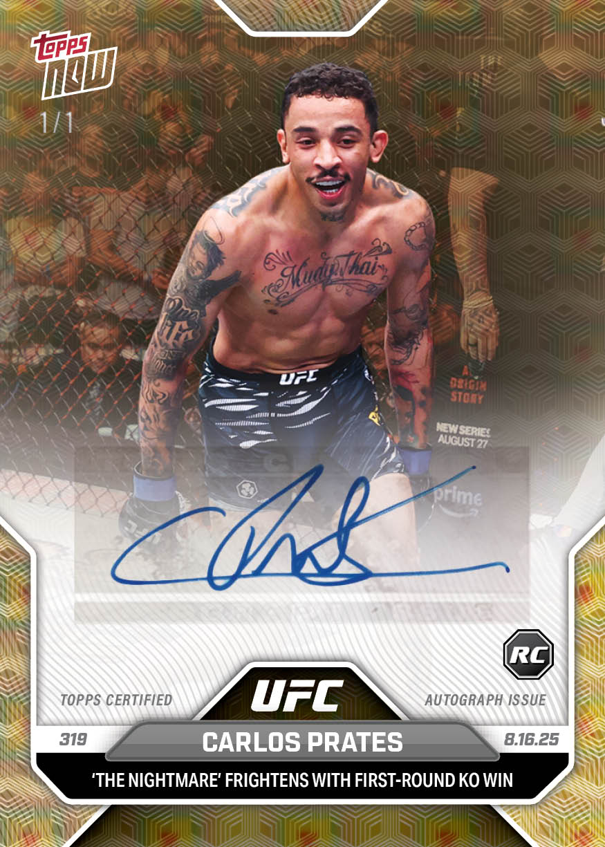 Carlos Prates - 2025 UFC Topps NOW - Card 26 - LOOK FOR AUTOS - PR: 2008 - Image 2