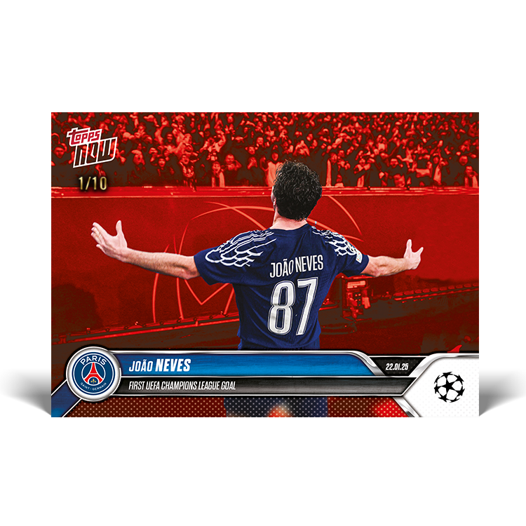 João Neves - First UEFA Champions League goal - 24/25 UCL Topps NOW Card 79 - PR: 128 - Image 3