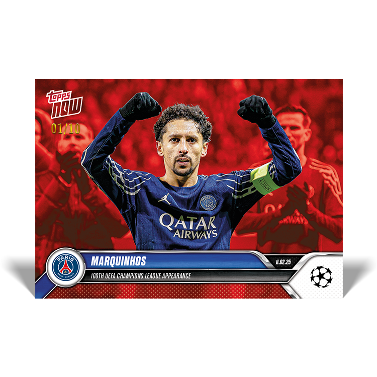 Marquinhos - 100th UEFA Champions League appearance - 24/25 UCL Topps NOW Card 100 - PR: 90 - Image 4