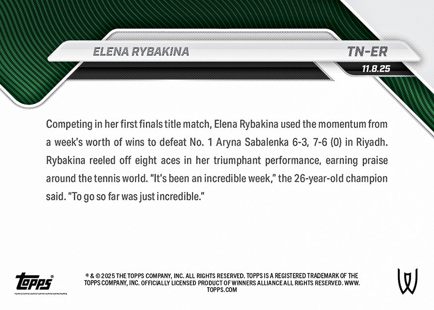 Elena Rybakina - 2025 Tennis Topps NOW - Card TN-ER - PR: 1375 - Image 3