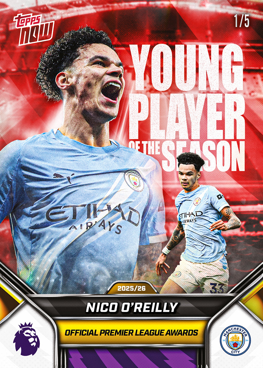 Nico O'Reilly - 2025-26 Premier League Topps NOW - Card 209 - PR: 845 - Image 4