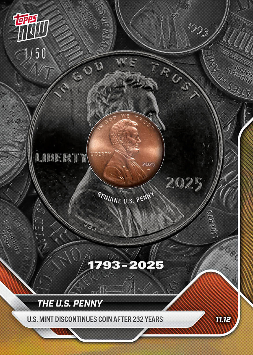 Alternative view of US Penny - 2025 Topps NOW Card - PR: 76,972