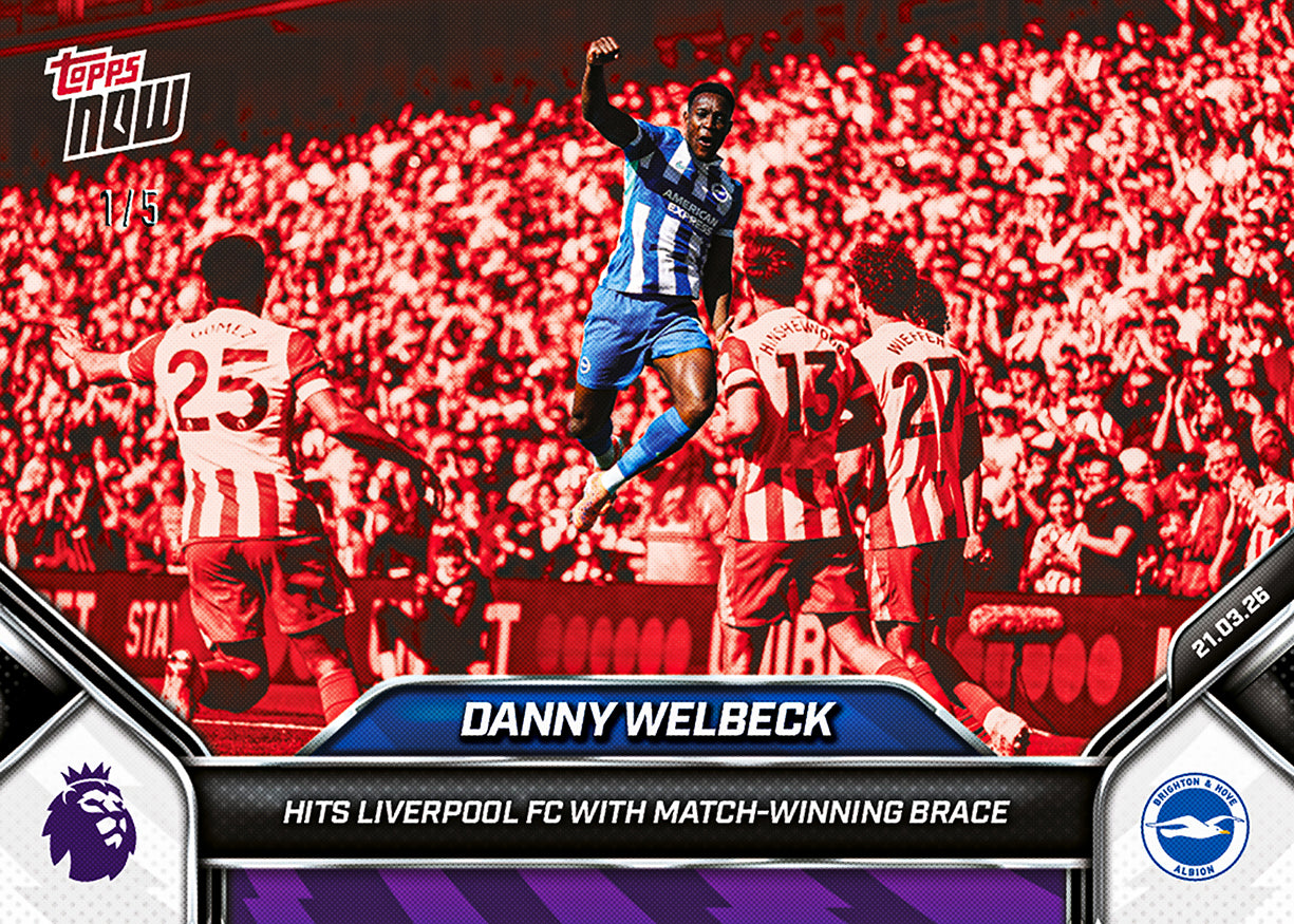 Danny Welbeck - 2025-26 Premier League Topps NOW - Card 160 - PR: 133 - Image 4