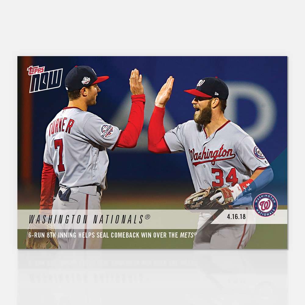 Washington Nationals - 04/16/2018 TOPPS NOW Card 88 - Print Run: 289
