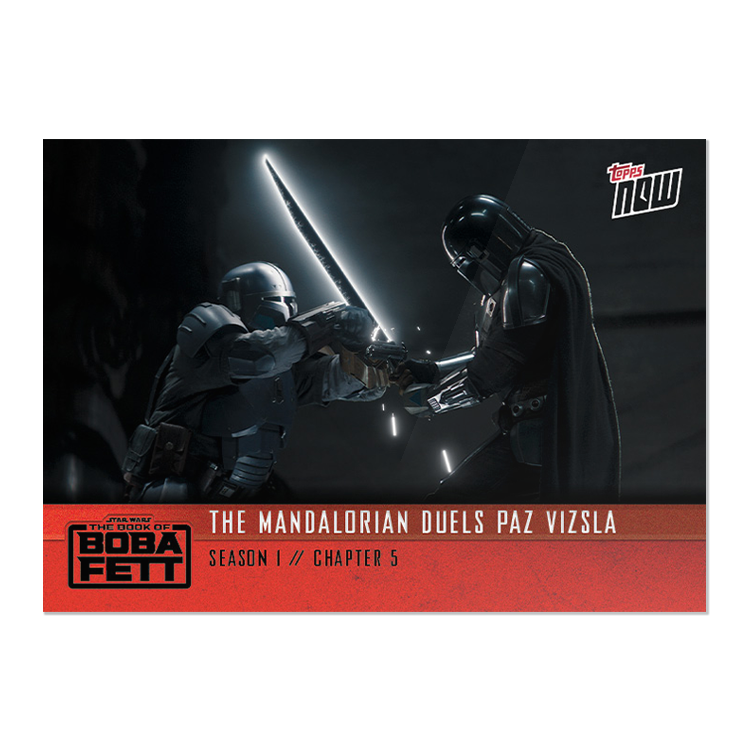 2022 Star Wars TOPPS NOW - 5-Card Pack - Book of Boba Fett Chapter 5 - PR: 1769 - Image 6
