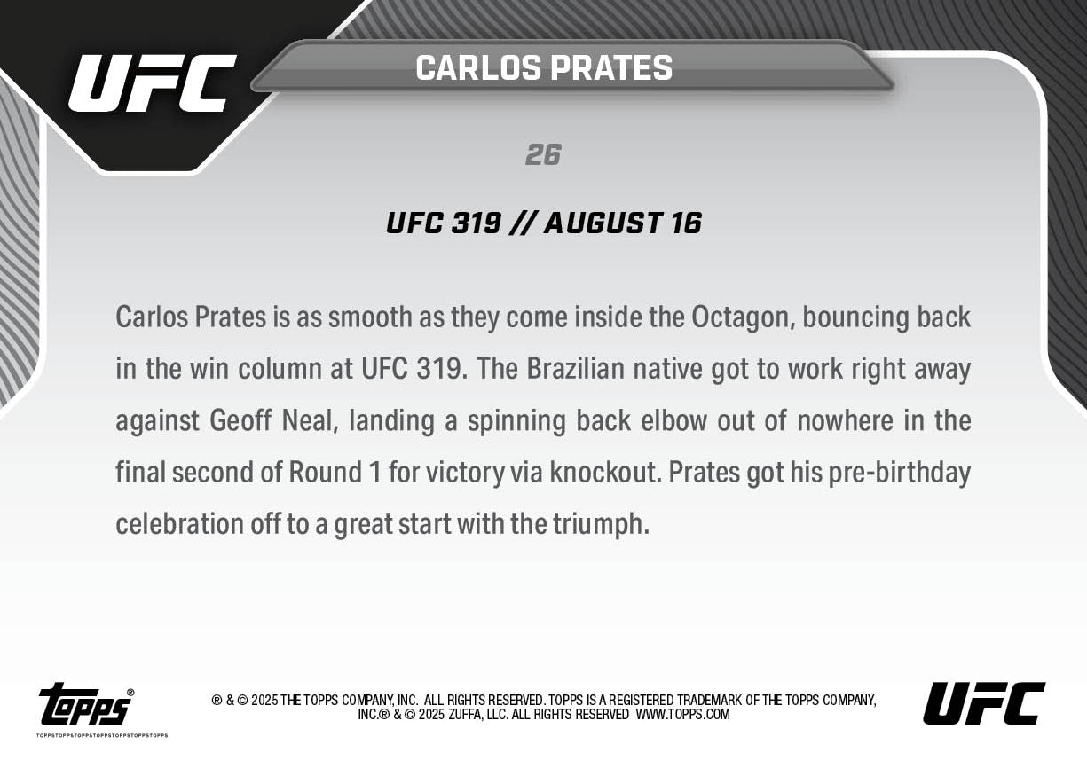 Carlos Prates - 2025 UFC Topps NOW - Card 26 - LOOK FOR AUTOS - PR: 2008 - Image 4