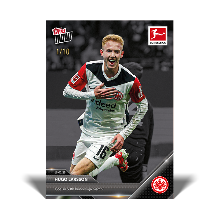 Hugo Larsson - Goal in 50th Bundesliga game! - 24/25 Bundesliga Topps NOW Card 124 - PR: 152 - Image 4