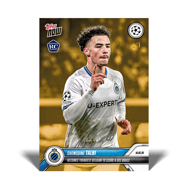 Chemsdine Talbi - Becomes youngest Belgian to score a UCL brace - 24/25 UCL Topps NOW Card 104 - PR: 255 - Image 3