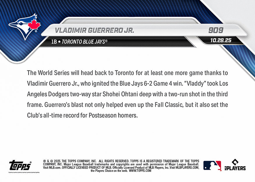 Vladimir Guerrero Jr. - 2025 MLB Topps NOW - Card 909 - PR: 7662 - Image 4