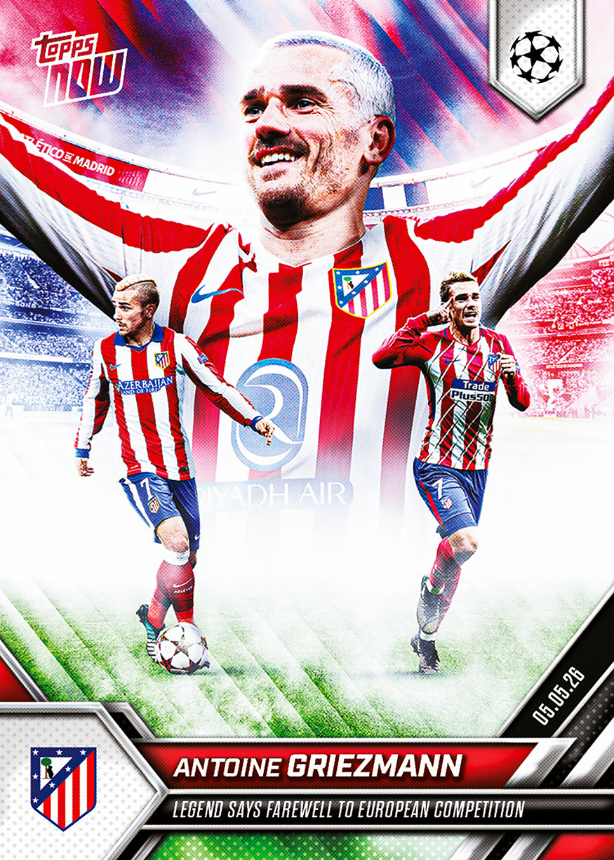 Antoine Griezmann - 2025-26 UCL Topps NOW - Card 134 - PR: 2335