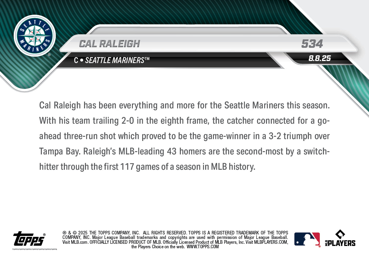 Cal Raleigh - 2025 MLB Topps NOW - Card 534 - PR: 1334 - Image 2