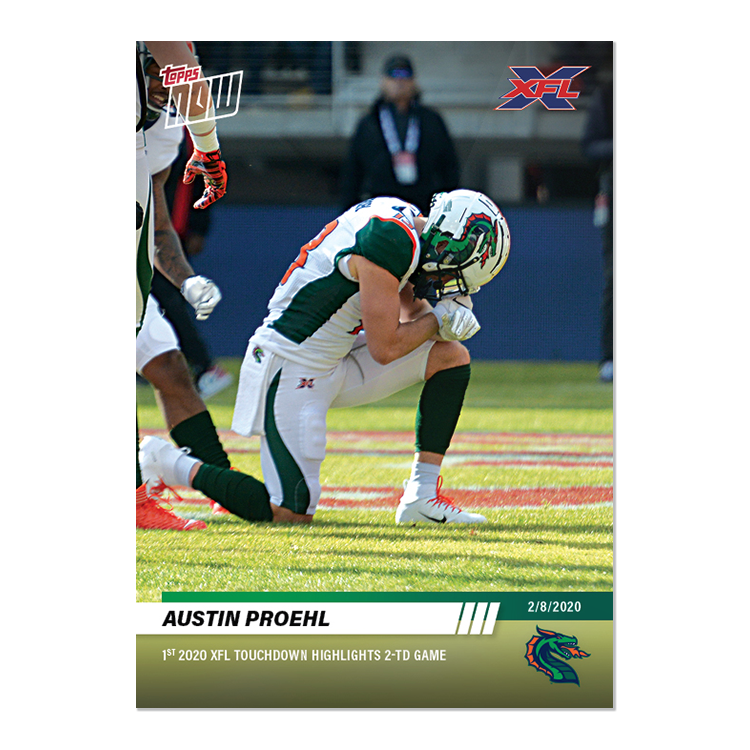 Austin Proehl - XFL TOPPS NOW Card 1 - Print Run: 385