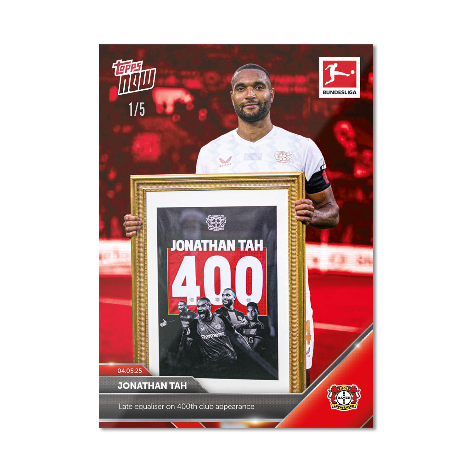 Jonathan Tah - 2024-25 Bundesliga Topps NOW - Card 182 - PR: 51 - Image 3
