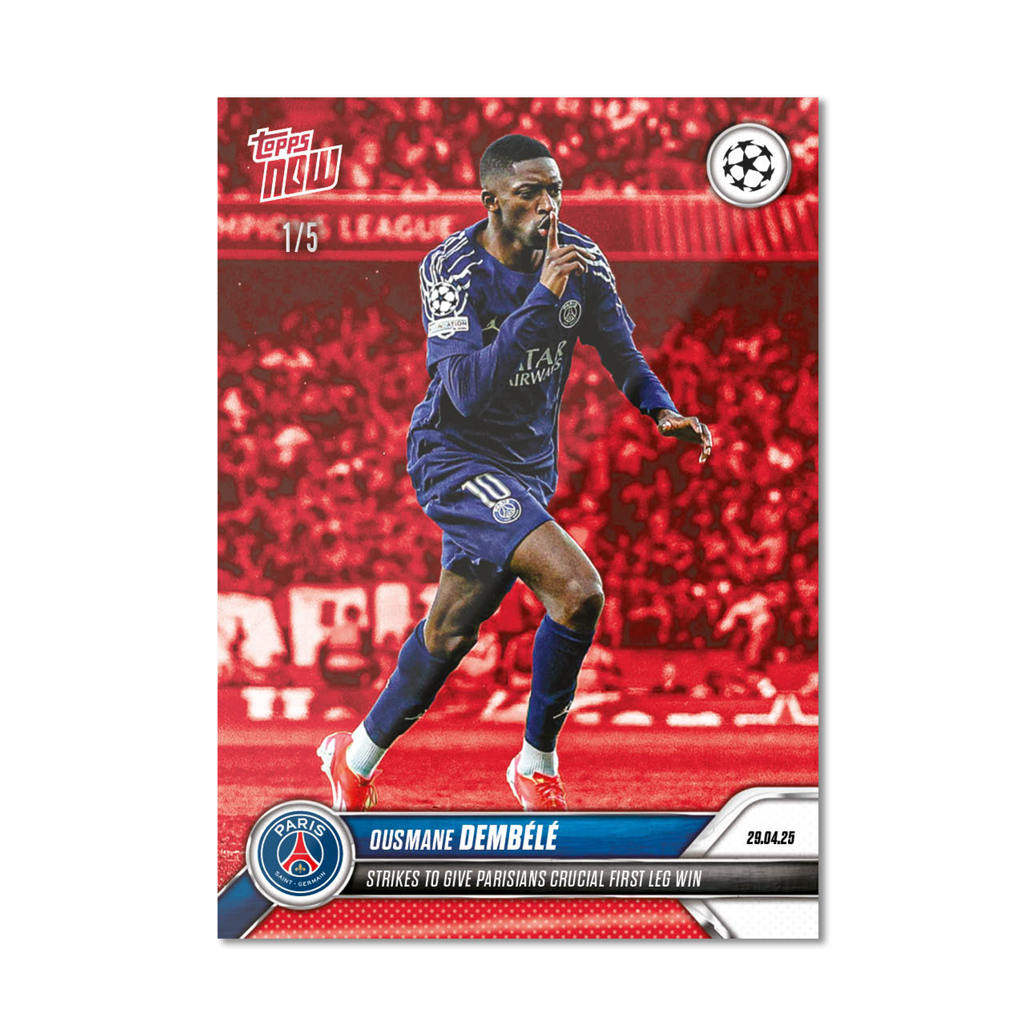 Ousmane Dembélé - 2024-25 UCL Topps NOW - Card 146 - PR: 398 - Image 3