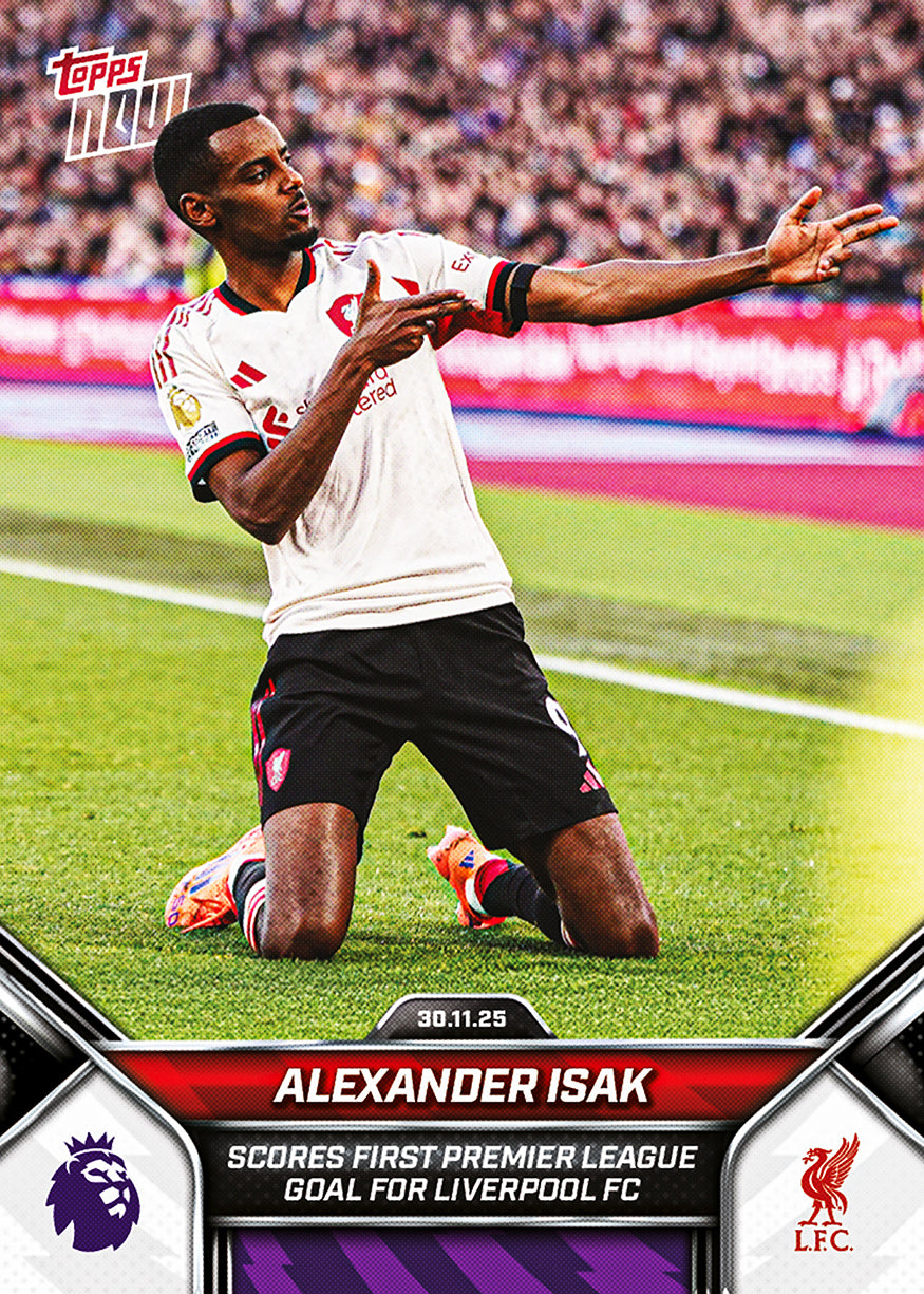 Alexander Isak - 2025-26 Premier League Topps NOW - Card 67 - PR: 863