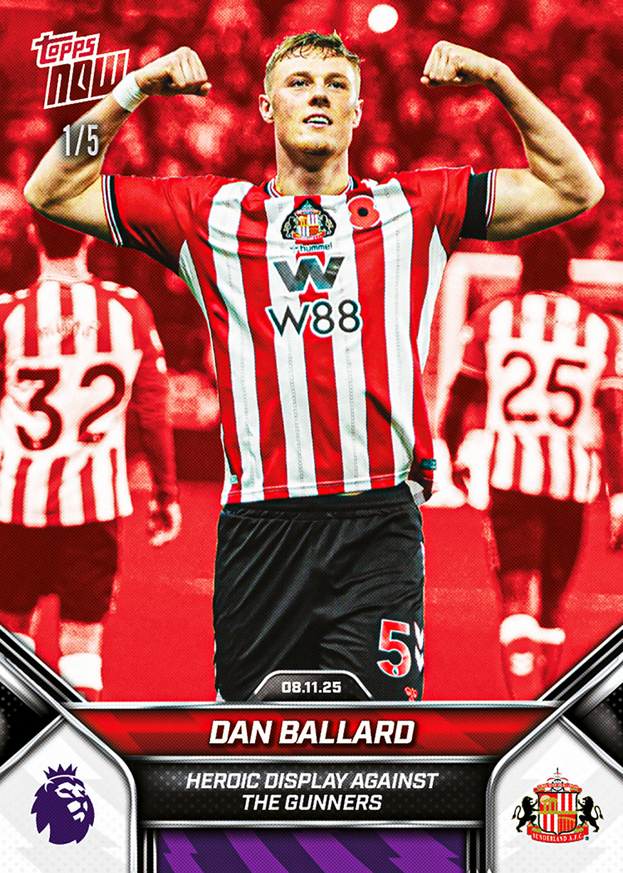 Dan Ballard - 2025-26 Premier League Topps NOW - Card 52 - PR: 639 - Image 3